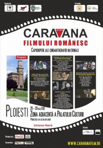 „Caravana filmului românesc” la Ploieşti