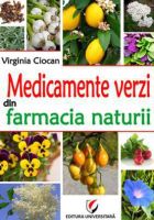 „Medicamente verzi din farmacia naturii”